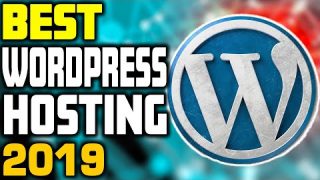 Best Hosting for WordPress in 2019 – Top 5 Web Hosting Services