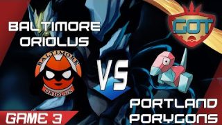 [GOT] Week 3 Battle, Baltimore Oriolus vs Portland Porygons!