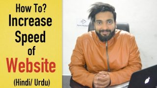 How To Increase Speed of Website in Hindi – Explained in Detail
