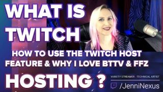 Twitch Hosting & cool features for streamers BTTV FFZ Kappa Gen Stream Elements